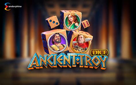 ancient troy dice slot|Ancient Troy Dice Slot by Endorphina .